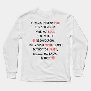 Sister Relationship sibblings Long Sleeve T-Shirt